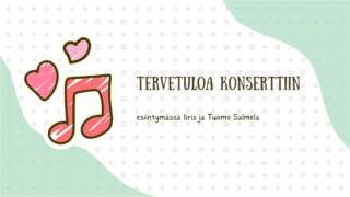 tervetuloa konserttiin